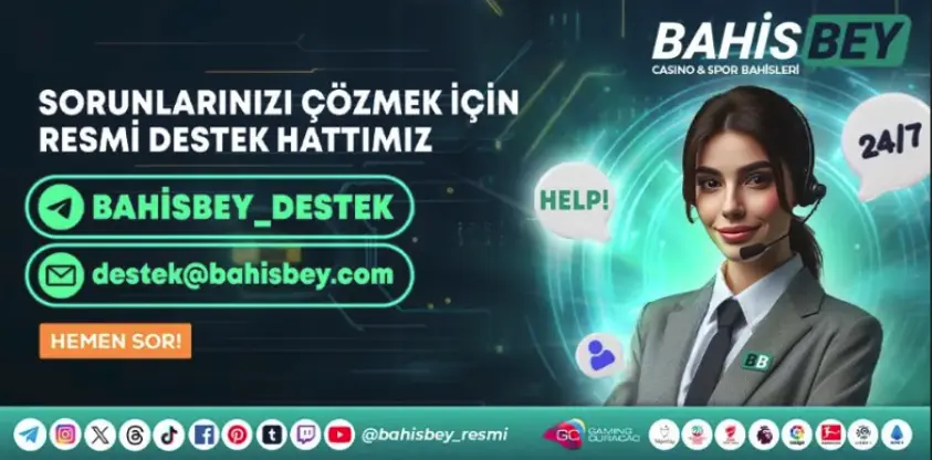 Bahisbey Canlı Destek Ekibi - 7/24 Yardım